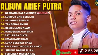 Download lagu ARIEF PUTRA FULL ALBUM 2025 GERHANA DALAM CINTA TANPA IKLAN LAGU TOP HITS @dzalulan mp3