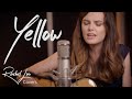 Yellow - Coldplay (Rachel Lou Acoustic Cover)