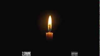 2 Chainz - Birthday Song ft. Kanye West (Explicit)