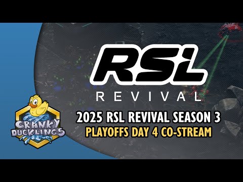 2025 RSL Revival: S3 - Playoffs Day 4 Co-Stream with @Light_VIP Ft Maru, herO, Classic & SHIN!