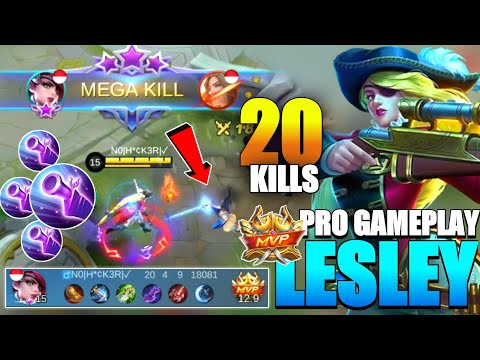20 Kills One Shot One Kill Lesley Gameplay [Lesley Best Build Update 2021] - MLBB