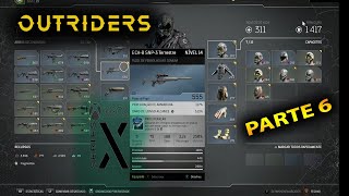OUTRIDERS-GAMEPLAY  - WALKTHROGH PARTE 6 - XBOX SERIES X