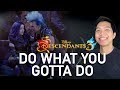 Do What You Gotta Do (Hades Part Only - Karaoke) - Descendants 3