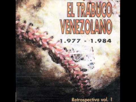 El Trabuco Venezolano - Tres dias