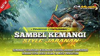 Download lagu TEMBANG JARANAN CAMPURSARI‼️SAMBEL KEMANGI🔴BY CA MUSIC PRODUCTION🔥 mp3