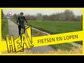HEA! Fietsen en lopen tegelijk