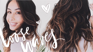 Beachy "Effortless" Waves | Loose Curls Tutorial