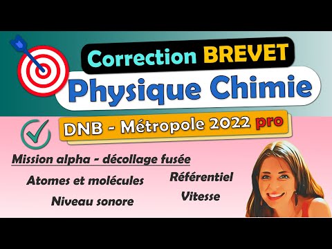 Correction✅ BREVET DNB 2022 métropole pro 🎯 Mission Alpha | Physique chimie | 3ème Collège