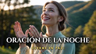 Que Nada Te Quite el Sueño Hoy  |  Oración de la Noche