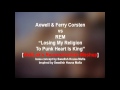 Axwell & Ferry Corsten vs REM "Losing My ...