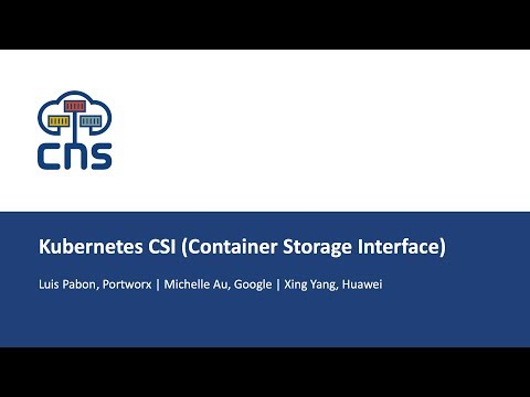 Kubernetes CSI (Container Storage Interface)