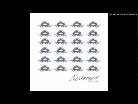 Nestroyer - Carry On