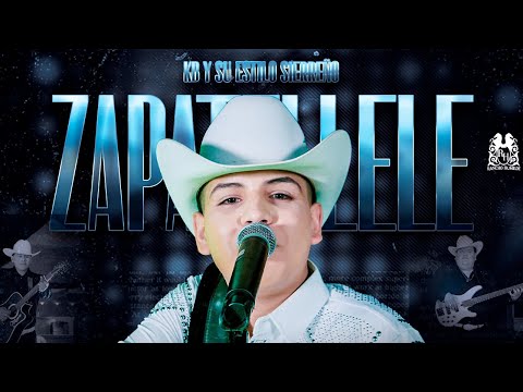 KB y Su Estilo Sierreño - Zapatellele [En Vivo]