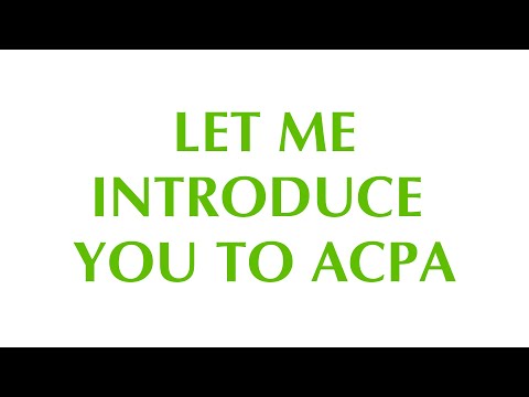 Let Me Introduce You To ACPA