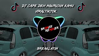 Download lagu DJ CAPE DEH NGURUSIN KAMU VIRAL TIKTOK BREAKLATIN || @DJNicko_ mp3 Download lagu DJ CAPE DEH NGURUSIN KAMU VIRAL TIKTOK BREAKLATIN || @DJNicko_ mp3