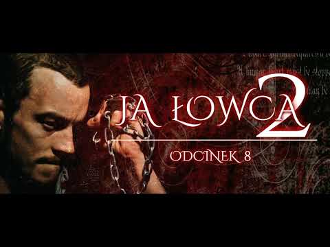 Ja Łowca 2 #8 - CreepyPasta (PL)