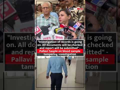 Investigation of records is going on - Pallavi Saaple