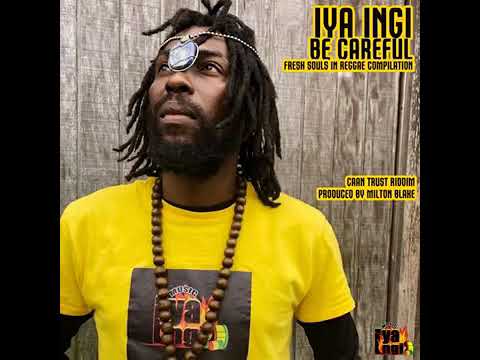 Iya Ingi Be Careful (Official Audio)