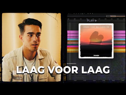 Hoe ik "Spark That We Fired On" heb gemaakt - JOASH (Laag voor Laag)
