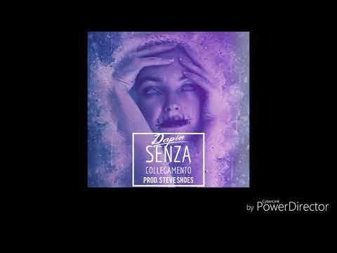 Dapix - Senza Collegamento / Prod Steve Shoes