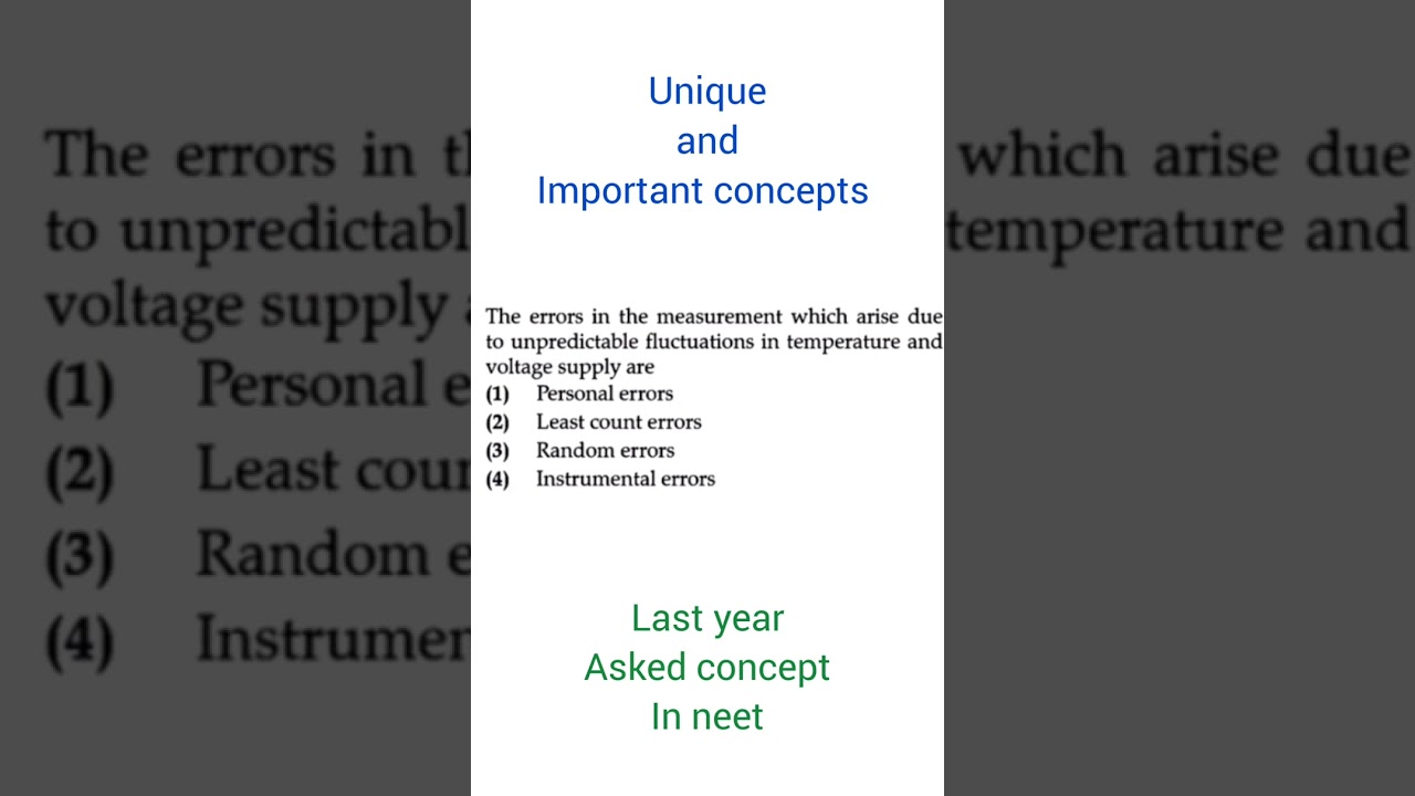 11th physics #Types of errors#CONCEPT#Neet 2024#Ncert#units and dimensions