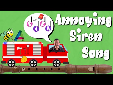 Recorder for Kids: The Annoying Siren Song [Notes B & A]