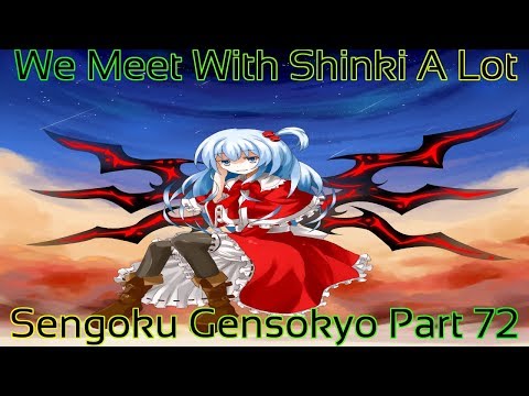 Touhou - Sengoku Gensokyo Part 72 (We Meet With Shinki A Lot)