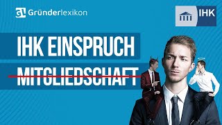 IHK Einspruch einlegen und Pflichtmitgliedschaft stoppen #2