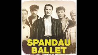 Spandau Ballet – Crashed Into Love  – 1989