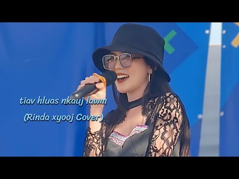 tiav hluas nkauj lawm - (Cover Rinda xyooj)