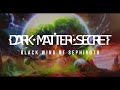 DARK MATTER SECRET Black Wing Of Sephiroth NEW SONG 2025
