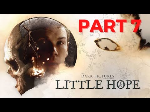 Little Hope (Dark Pictures Anthology) Part 7 Gameplay Walkthrough #ps5 #littlehope #ps5gameplay