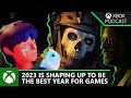 2023 is shaping up to be one of the best years for games | Official Xbox Podcast