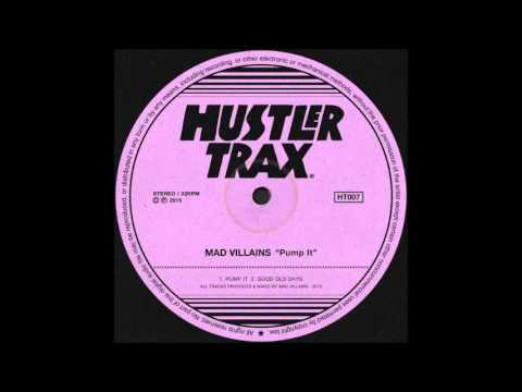 Mad Villains - Pump It (Original Mix) [HT007]