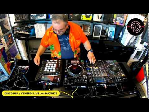 DISCO PIU' / VENERDI LIVE - MAXIM75