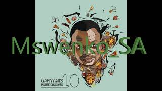DJ GANYANI NEW ALBUM 2018 (House Groove&#39;s 10) Mix BY Mswenko_SA