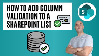How To Add Column Validation To A SharePoint List