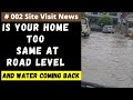 2 My Home Level Is Same As Road Level Water Coming Back From Pipes Interior Building Consultant