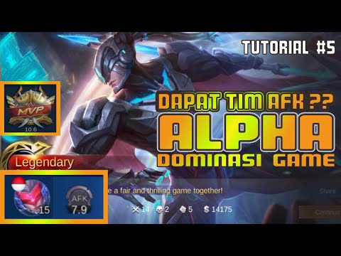 SPELL DAN CARA ROTASI ALPHA DI TIM AFK - TUTORIAL ALPHA OFFLANER - BUILD ALPHA TERSAKIT 2021