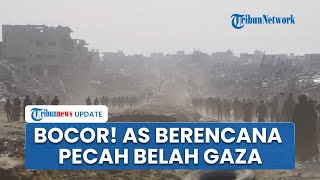 AS Berencana Pecah Belah Gaza Jadi Zona Hijau & Merah, Dikendalikan Militer Israel dan Internasional