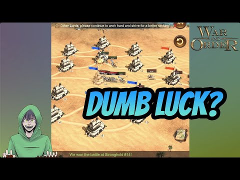 War and Order - When luck is on your side...
