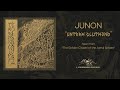 JUNON Unterm Glutmond