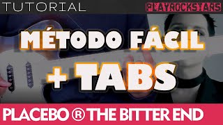 como tocar THE BITTER END en guitarra PLACEBO â­aï¸a TUTORIAL / ACORDES / RITMO / TABS