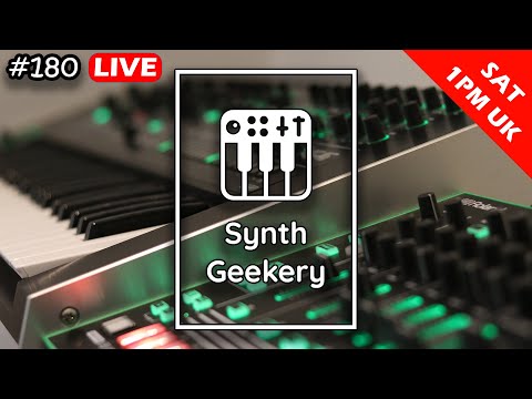 Synth Geekery 180 - SynthFest UK recap