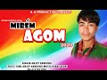 Mirem Agomll Anjoy Kradong new mising song 2020ll January hit songs 2020