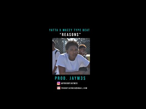[FREE] Yatta x Mozzy Type Beat "Reasons" (prod. Jaym3s)