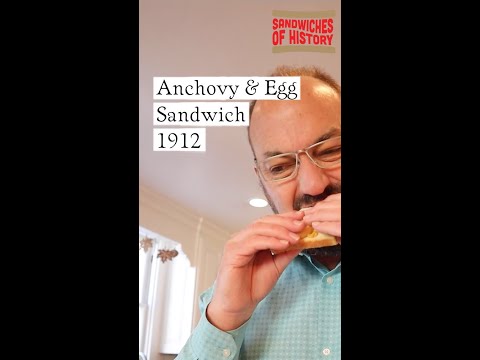 Anchovy & Egg Sandwich (1912) on Sandwiches of History