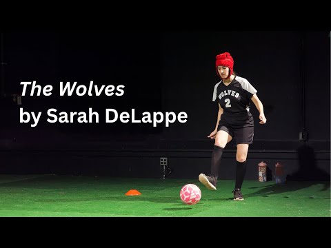 Highlights from THE WOLVES by Sarah DeLappe - Danielle Allen (#2)
