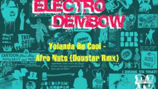 Yolanda Be Cool - Afro Nuts (Douster Remix) [Spinnin' Records]