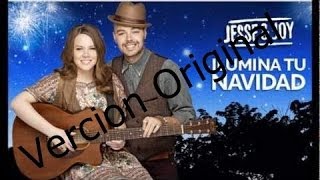Jesey y joy - Ilumina Tu Navidad (Vercion Original)